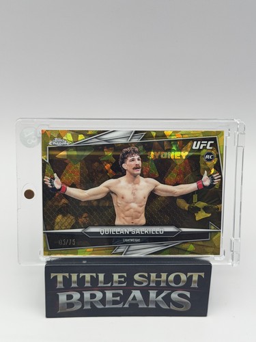 2026 Topps Chrome Sapphire UFC QUILLAN SALKILLD RC /75 Yellow Sapphire #57 NM