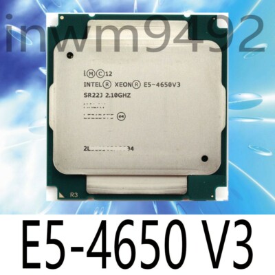 Intel Xeon E5-4650V3 2.10 GHz 12 Cores 30 MB Cache SR22J LGA 2011 CPU Processor