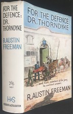 R. Austin Freeman 1st Edition 1934 For The Defence Dr. Thorndyke. Crime, Mystery