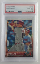 JAKE LAMB Rookie RC PSA Gem Mint 10 POP 55 Mariners Diamondbacks 2015 Topps 310