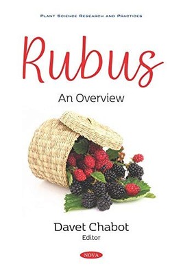 Rubus: An Overview Davet Chabot New Book 9781536173765