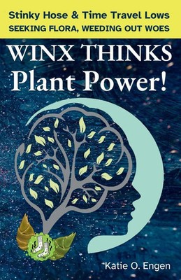 WINX THINKS - Plant Power! Katie O Engen Taschenbuch Englisch 2024