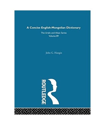 A Concise English-Mongolian Dictionary, John G. Hangin