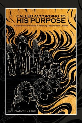 Crawford G. Clark | Called According to His Purpose | Taschenbuch | Englisch