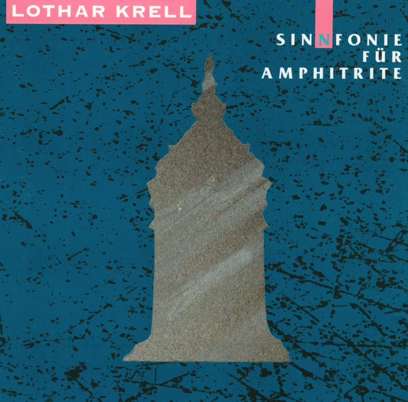 Lothar Krell Sinnfonie for Amphitrite (CD)