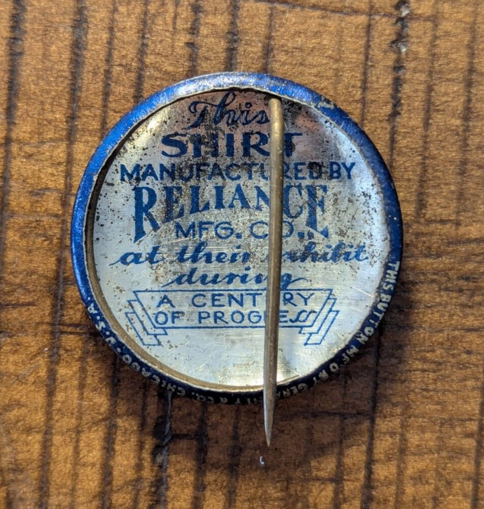 1933 Chicago World's Fair Reliance Mfg. Co. Century of Progress Pinback Button