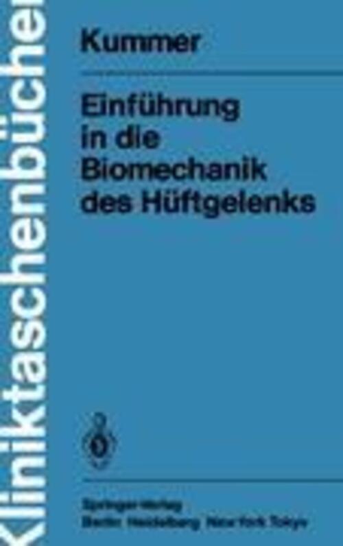 Thumbnail - B. Kummer | Einführung In Die Biomechanik Des Hüftgelenks |