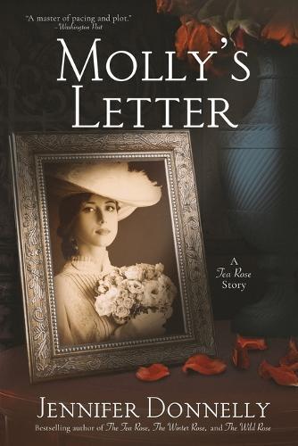 Jennifer Donnelly Molly's Letter (A Tea Rose Story) (Tascabile)