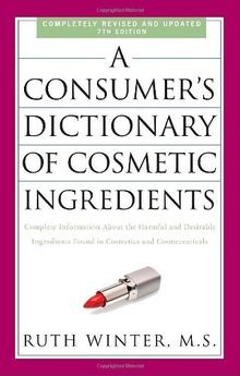 A Consumers Dictionary of Cosmetic Ingredients, 7th Edi... | Buch | Zustand gut