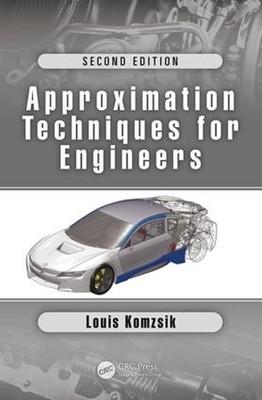 Approximation Techniques for Engineers: Second Edition by Louis Komzsik (English