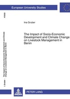 The Impact Of Socio-Economic Development And Climate Change On Livestock Managem