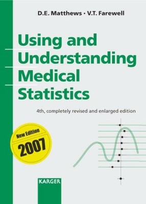 Using and Understanding Medical Statistics: Now available: 5th, Buch S. Karger