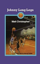 Johnny Long Legs by Matt Christopher