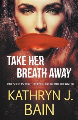 Bain - Take Her Breath Away - Neues Taschenbuch oder Softback - J555z