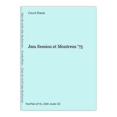 Jam Session at Montreux '75 Basie, Count: