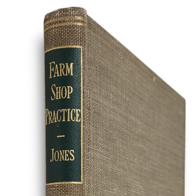 Farm Shop Practice Book by Mack Jones 1st Edition Hardcover Agriculture Guide