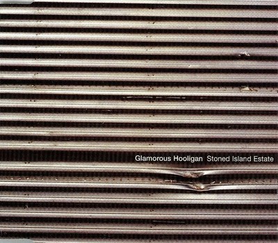 Glamorous Hooligan - Stoned Island Estate, (CD)
