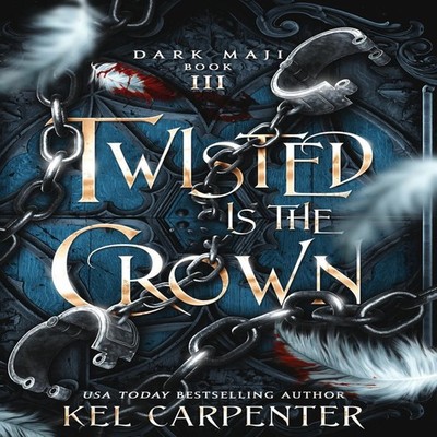 Twisted is the Crown Kel Carpenter Hardcover Kel Carpenter