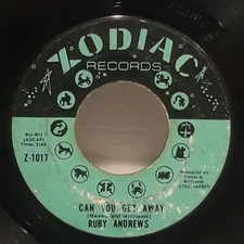 RUBY ANDREWS 1970 ZODIAC 45RPM Vinyl Single Everybody Saw You/Can You Get Away 