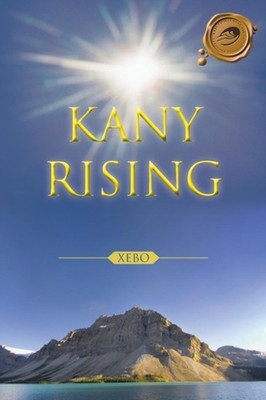 Xebo - Kany Rising - New paperback or softback - 73 - X555z