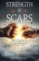 Strength In Scars Ruth Almada Taschenbuch Kartoniert / Broschiert Englisch 2018