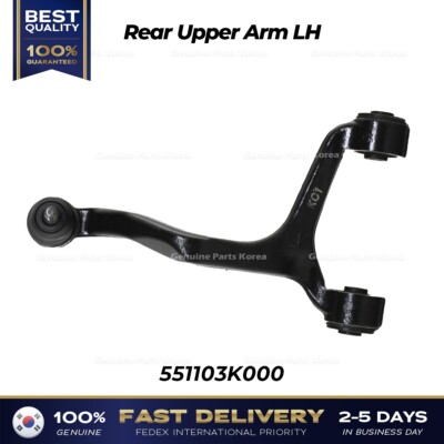 ⭐Genuine⭐ Rear Upper Arm LH 551103K000 for Hyundai Azera Sonata