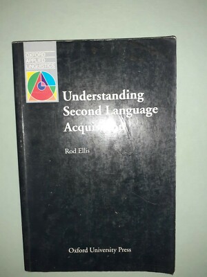 Understanding Second Language Acquisition (Ellis)