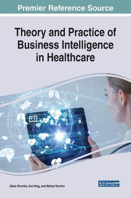 Jiban Khuntia (u. a.) | Theory and Practice of Business Intelligence in...