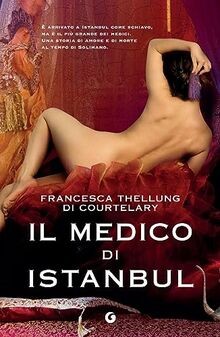 Il medico di Istanbul von Thellung Di Courtelary, F... | Buch | Zustand sehr gut