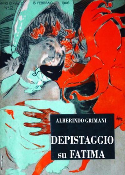 9791221464719 Depistaggio su Fatima - Alberindo Grimani