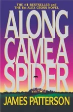 Along Came a Spider (Alex Cross) - Paperback By Patterson, James - VERY GOOD