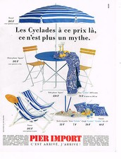PUBLICITE ADVERTISING 025  1990  PIER IMPORT     mobilier jardin LES CYCLADES