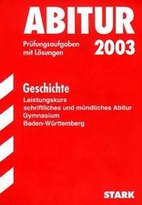 STARK Abitur-Prüfungen Geschichte - LK Gymnasium Baden-W... | Buch | Zustand gut