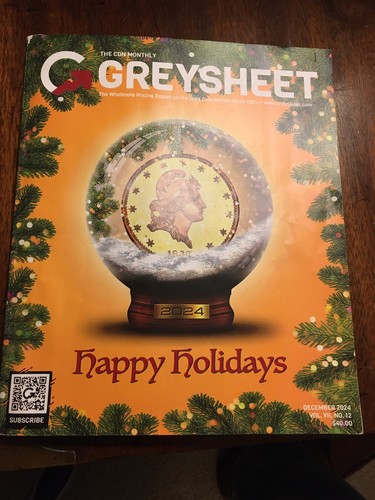 CDN Monthly GREYSHEET December 2024 Vol. VII, #12 Wholesale Coin Price Guide