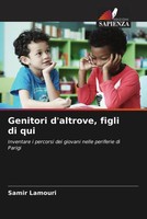 Samir Lamouri | Genitori D'altrove, Figli Di Qui | Taschenbuch | Italienisch