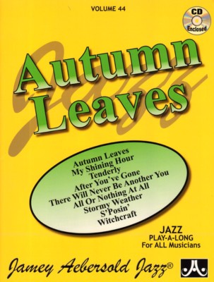 Jamey Aebersold Jazz Play-Along 44 Autumn Leaves Noten mit CD