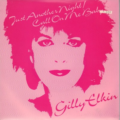 Gilly Elkin(7'' Vinyl)Just Another Night / Call On Me Baby-HIT 0001-UK-1-Ex/NM