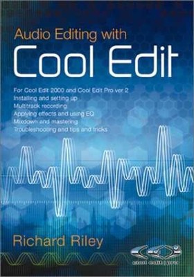 Audio Editing With Cool Edit - Paperback, by Riley Richard - Very Good