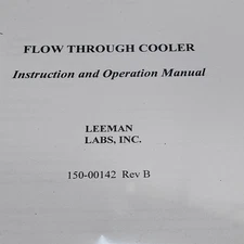 Leeman labs FLOW THROUGH CHILLER Instruction and Operation Manual 150-00142