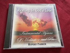 Resting In Gods Love By Rupert Parker Meditat...