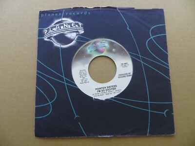 Pointer Sisters   I'm So Excited - 1984 - Planet Records YB-13857 7'' Single VG