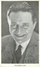 Autograph of the actor Ruggero Lupi (Ferrara, 1882 - Rome, 1933)