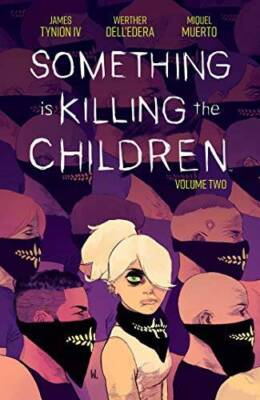 Something is Killing the Children Vol 2 - Paperback By Tynion IV, James - GOOD