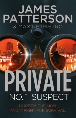 Private: No. 1 Suspect: (Private 4) (Private Series) - Patterson, James