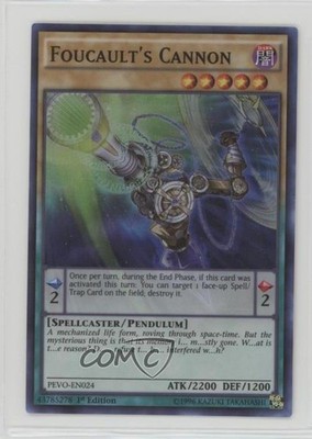 Foucault's Cannon 1st Ed. YuGiOh Pendulum Evolution #PEVO-EN024