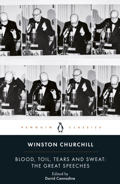 Blood, Toil, Tears and Sweat by Winston Churchill (Paperback Book)