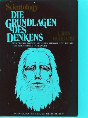 Scientology: Die Grundlagen des Denkens Hubbard, Ron: