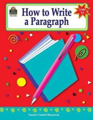 Kathleen Null How to Write a Paragraph, Grades 6-8 (Taschenbuch)