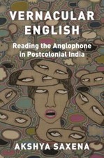 Vernacular English : Reading the Anglophone i...