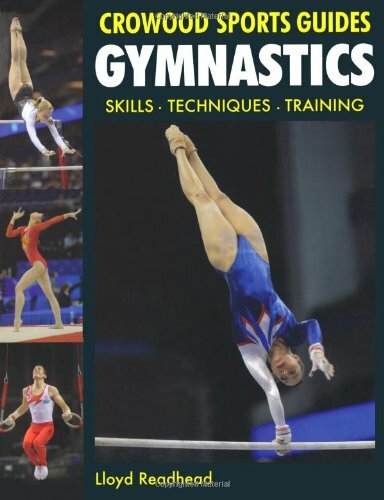 Gymnastics: Skills - Techniques - Training (Crowood Sports Guides) By Lloyd Rea